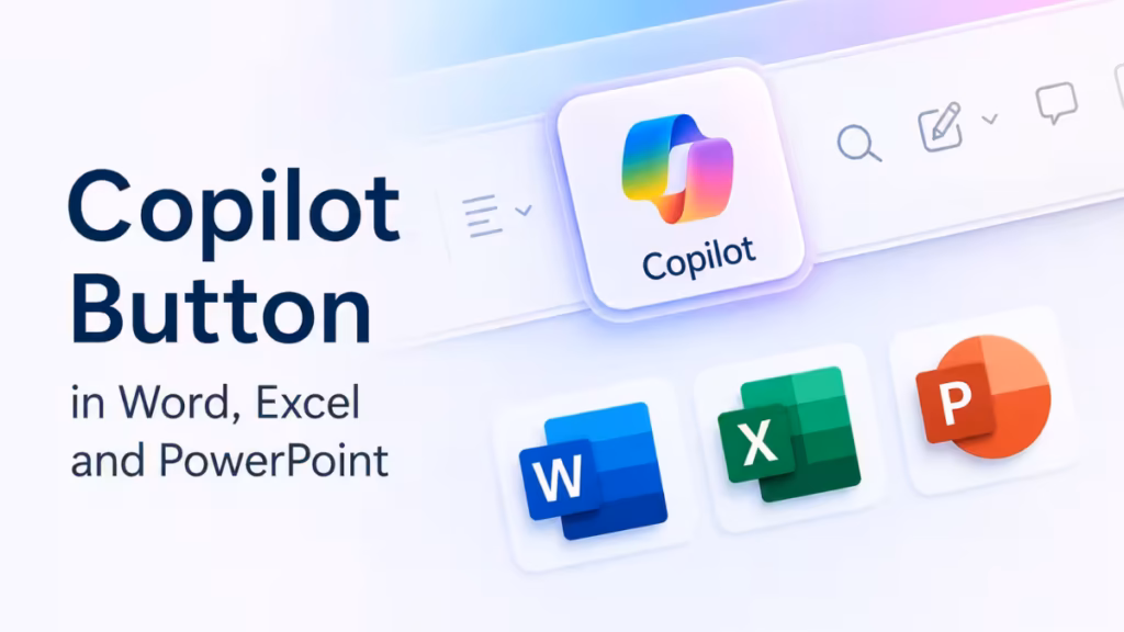 How to Move the Copilot Button in Word, Excel, and PowerPoint