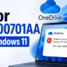 How to Fix Error 0x800701AA on Windows 11 (OneDrive Cloud Timeout Fix)