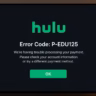 hulu error code p-edu125