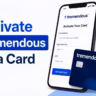 How to Activate and Use Your Tremendous Visa Card