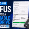 How to Use Rufus to Create a Bootable USB Drive on Windows