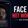 Face ID Not Working on iPhone