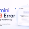 Gemini Error 1013