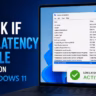 How to Check If Low Latency Profile Is Active on Windows 11