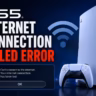Fix PS5 Internet Connection Failed Error