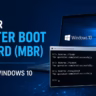 How to Repair Master Boot Record (MBR) on Windows 10