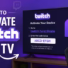 How to Activate Your Twitch Account on Any Device