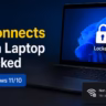 WiFi Disconnects When Laptop Is Locked on Windows 11/10