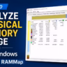 analyze physical memory usage Windows RAMMap