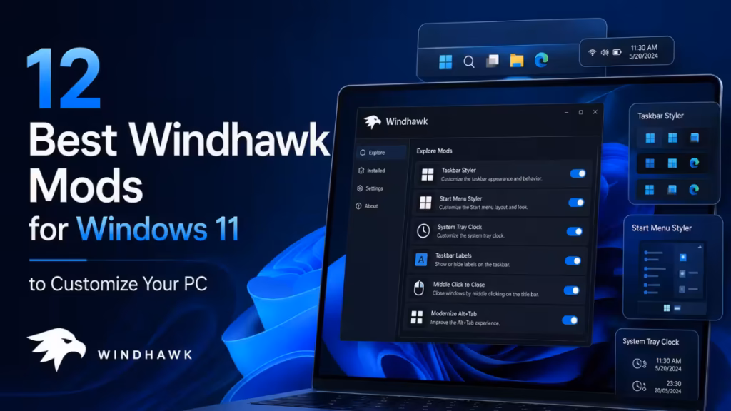 best Windhawk mods for Windows 11
