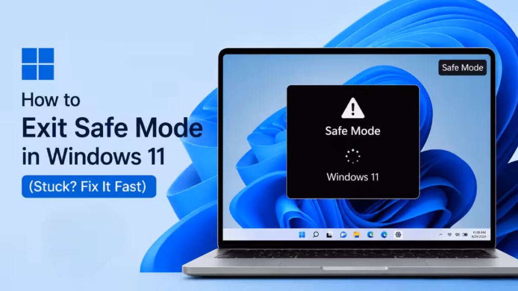 exit safe mode windows 11
