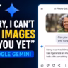 How to Fix "Sorry, I Can't Edit Images for You Yet" on Google Gemini