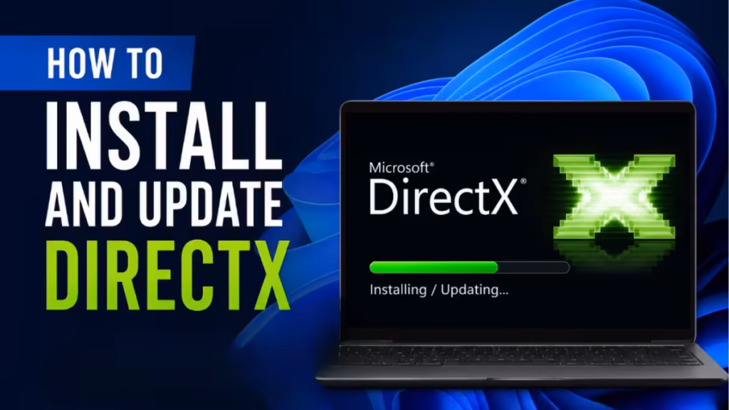 how to install DirectX on Windows 11