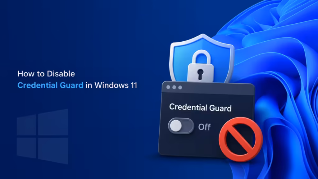 disable credential guard windows 11