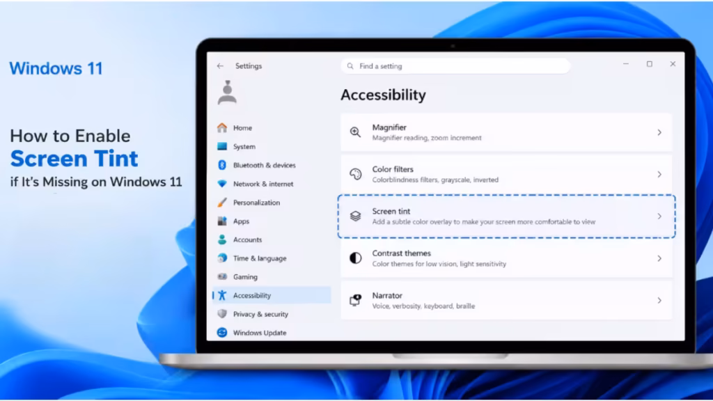 Enable Screen Tint ViVeTool