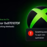 fix xbox error 0x87e107df