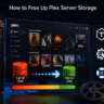 free up Plex server storage