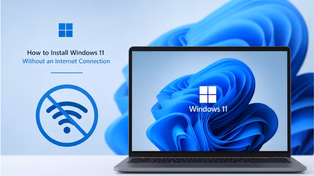 install windows 11 without internet
