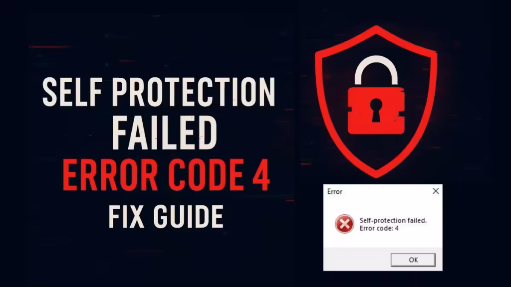 self protection failed error code 4