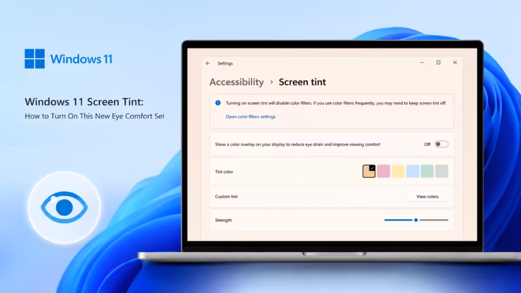 Windows 11 Screen Tint