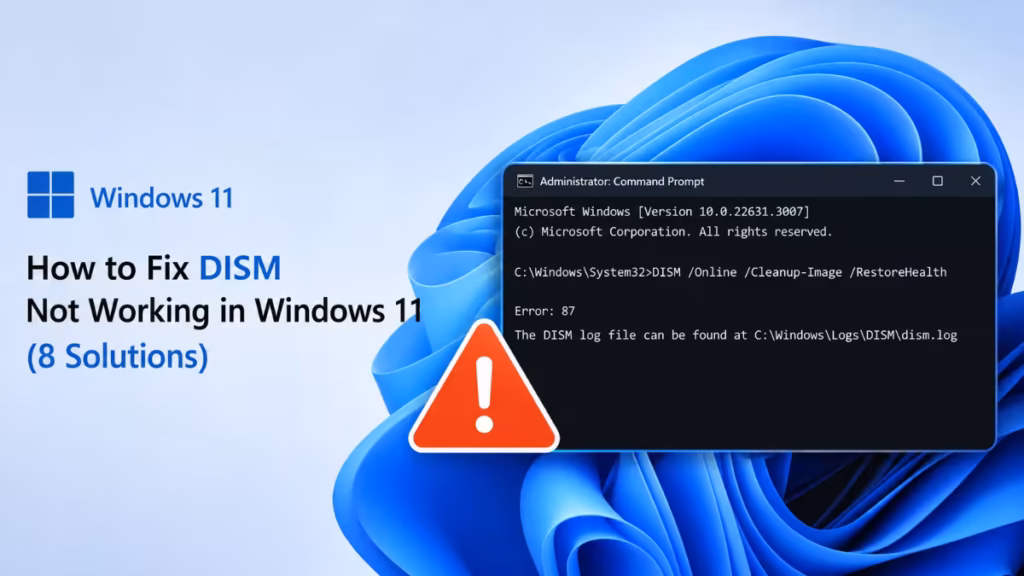 DISM not working Windows 11