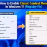 enable classic context menu windows 11