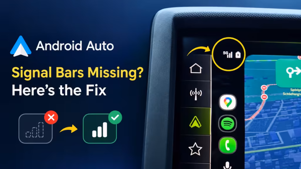 android auto signal bars missing