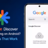 google discover not working android